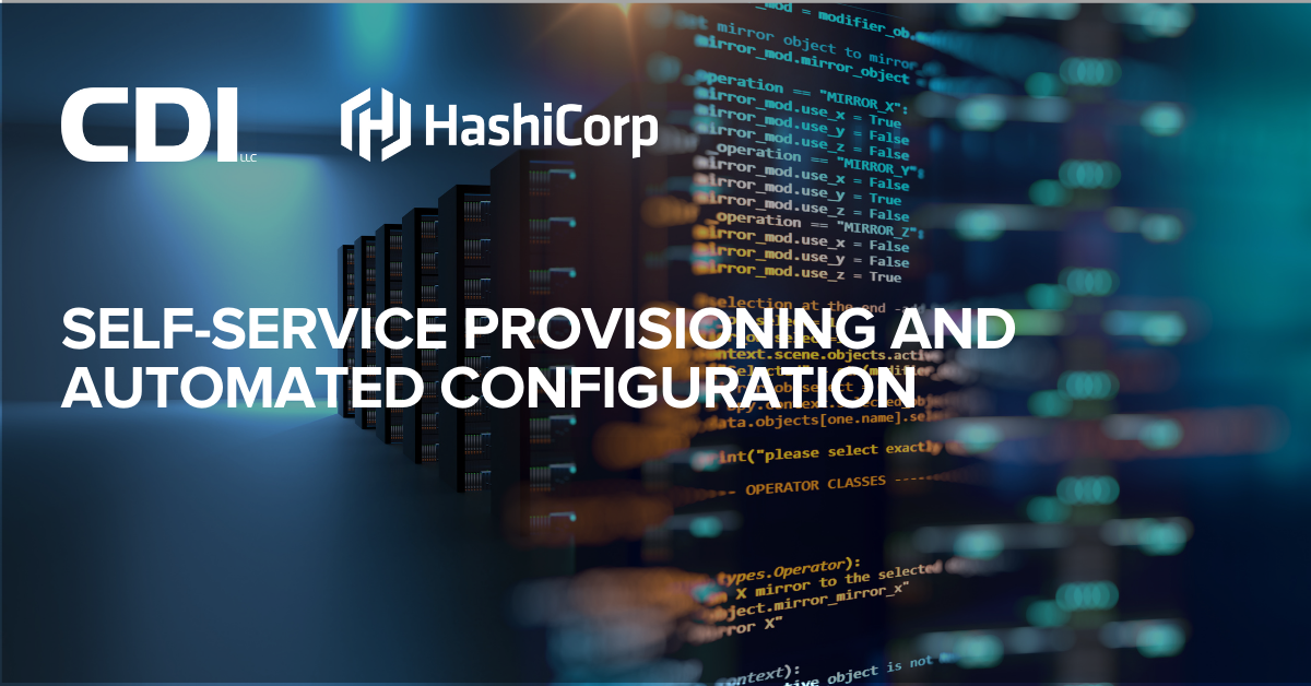 Self-Service Provisioning and Automated Configuration